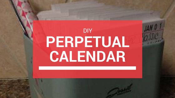 DIY Perpetual Calendar.jpg