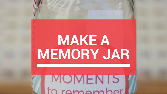 Make A Memory Jar.jpg